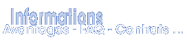 Informations - Lexique - Adresses - FAQ